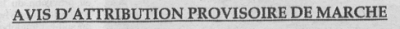 Avis d'attribution provisoire