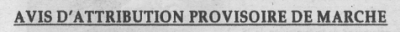 Avis d'attribution provisoire