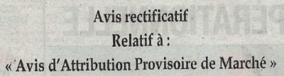 Avis rectificatif relatif &agrave; l'avis d'attribution provisoire de March&eacute;