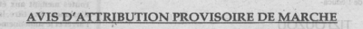 Avis d'attribution provisoire