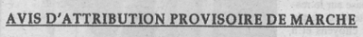 Avis d'attribution provisoire